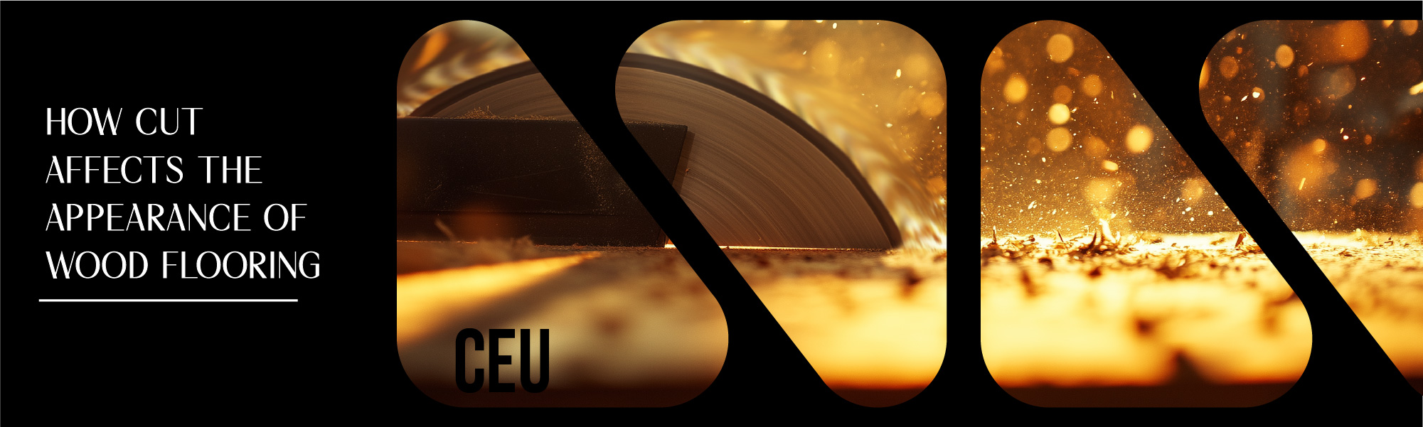 How-Cut-Affects-the-Appearance-of-Wood-Flooring CEU